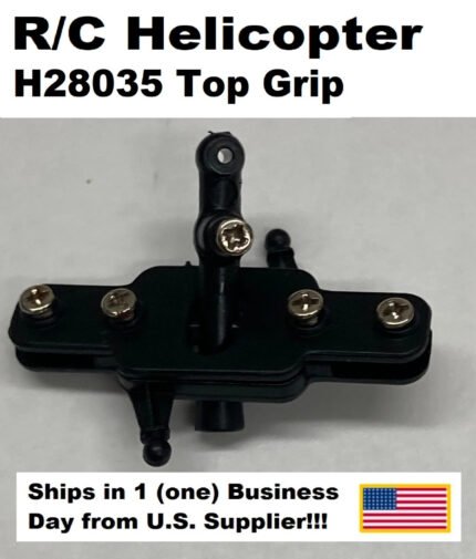 RC Helicopter Top Grip – H28035