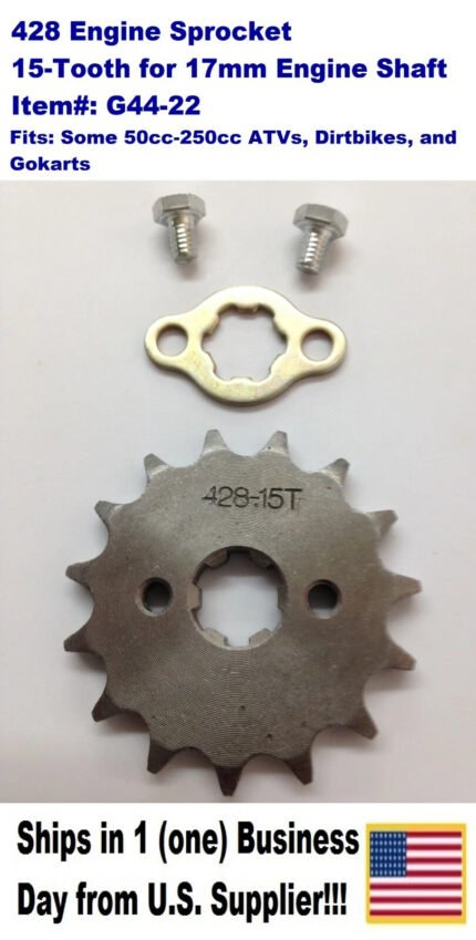 428 Engine Sprocket – 15 Tooth – for 17mm Engine Shaft – G44-22 – 50cc-250cc Engines