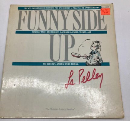 Funny Side Up – by Guernsey Le Pelley – 1989 Trade Paperback